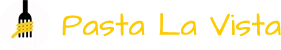 Pasta La Vista